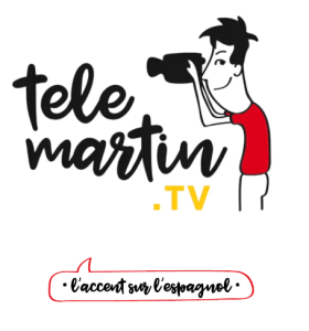 tele Martin - l'accent sur l'espagnol